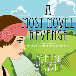 A Most Novel Revenge - An Amory Ames Mystery 3 (Unabridged)