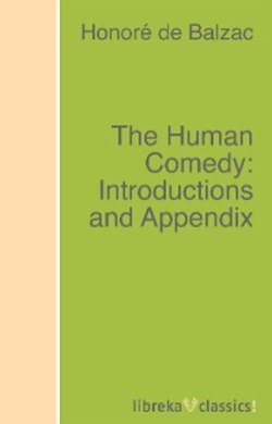 The Human Comedy: Introductions and Appendix