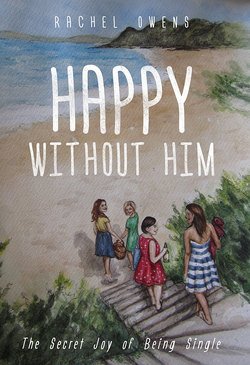 Happy Without Him