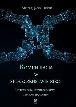 Komunikacja w społeczeństwie sieci