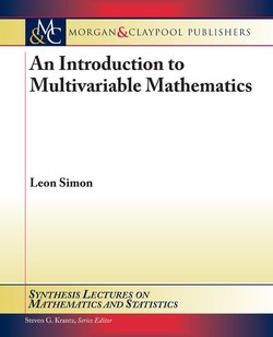 An Introduction to Multivariable Mathematics