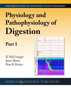 Physiology and Pathophysiology of Digestion