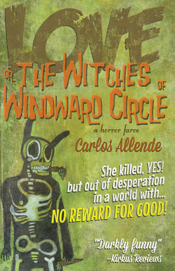 Love, or the Witches of Windward Circle