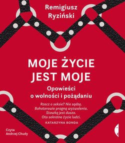 Moje życie jest moje