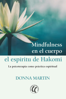 Mindfulness en el cuerpo: el espíritu de Hakomi
