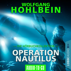 Operation Nautilus 2 - Die Hörbuchkollektion (Gekürzt)