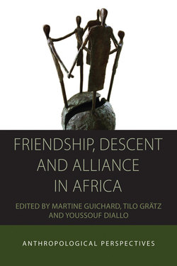 Friendship, Descent and Alliance in Africa