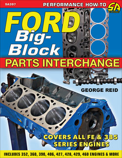 Ford Big-Block Parts Interchange