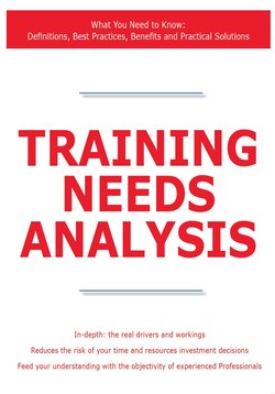 Training Needs Analysis - What You Need to Know: Definitions, Best Practices, Benefits and Practical Solutions