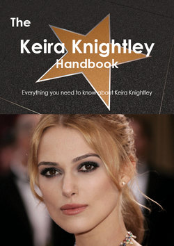 The Keira Knightley Handbook - Everything you need to know about Keira Knightley