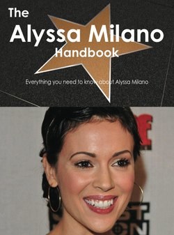 The Alyssa Milano Handbook - Everything you need to know about Alyssa Milano