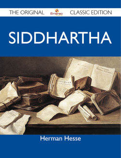 Siddhartha - The Original Classic Edition