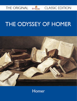 The Odyssey of Homer - The Original Classic Edition