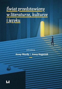 Świat przedstawiony w literaturze, kulturze i języku