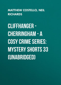 Cliffhanger - Cherringham - A Cosy Crime Series: Mystery Shorts 33 (Unabridged)