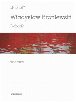 Nie to! Dokąd? Wiersze