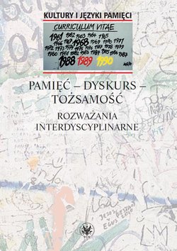 Pamięć - dyskurs - tożsamość