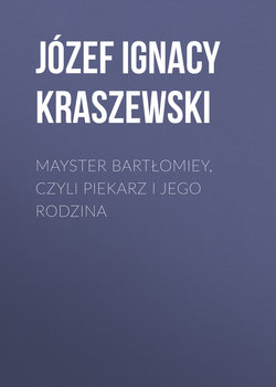 Mayster Bartłomiey, czyli Piekarz i jego rodzina