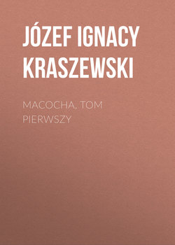 Macocha, tom pierwszy