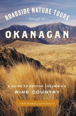 Roadside Nature Tours through the Okanagan