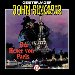 John Sinclair, Folge 12: Der Hexer von Paris (1/2)