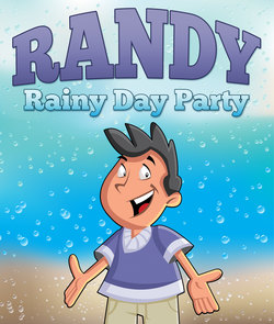 Randy's Rainy Day Party