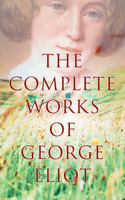 The Complete Works of George Eliot