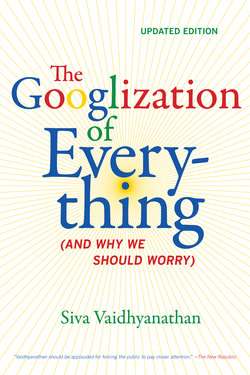The Googlization of Everything