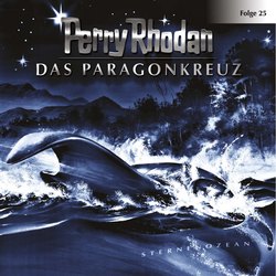 Perry Rhodan, Folge 25: Das Paragonkreuz