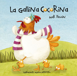 La gallina Cocorina (Clucky the Hen)