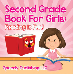 Second Grade Book For Girls: Reading is Fun!