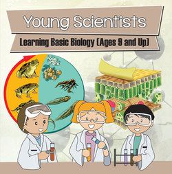 Young Scientists: Learning Basic Biology (Ages 9 and Up)