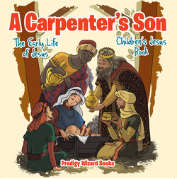 A Carpenter’s Son: The Early Life of Jesus | Children’s Jesus Book