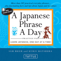 Japanese Phrase A Day Practice Pad