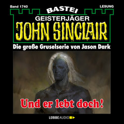 John Sinclair, Band 1740: Und er lebt doch!