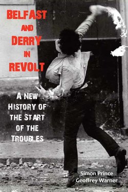 Belfast and Derry in Revolt