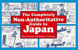 The Completely Non-Authoritative Guide to Japan