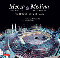 Mecca the Blessed & Medina the Radiant (Bilingual)
