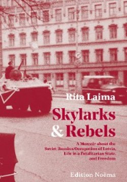 Skylarks and Rebels