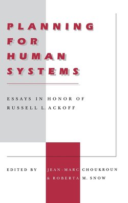 Planning for Human Systems