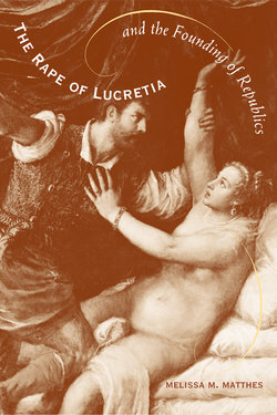 The Rape of Lucretia and the Founding of Republics