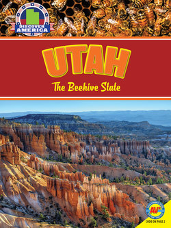 Utah: The Beehive State