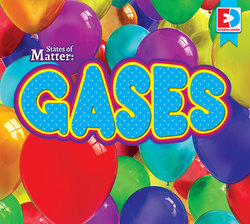 States of Matter: Gases