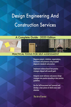 Design Engineering And Construction Services A Complete Guide - 2020 Edition