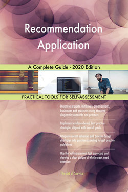 Recommendation Application A Complete Guide - 2020 Edition