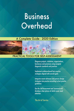 Business Overhead A Complete Guide - 2020 Edition