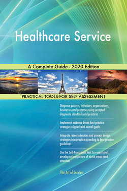 Healthcare Service A Complete Guide - 2020 Edition