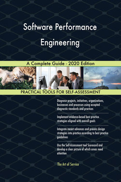 Software Performance Engineering A Complete Guide - 2020 Edition