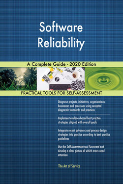 Software Reliability A Complete Guide - 2020 Edition