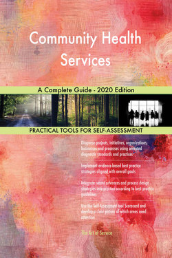 Community Health Services A Complete Guide - 2020 Edition